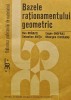 Bazele Raționamentului Geometric - Dan Br&acirc;nzei, Editura Academiei, Format Broșat, Stare Bună - Carte de Matematică