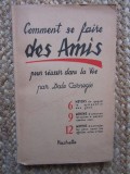 COMMENT SE FAIRE DES AMIS, POUR REUSSIR DANS LA VIE - DALE CARNEGIE