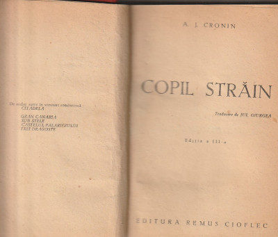 A. J. CRONIN - COPIL STRAIN ( EDITIA A III-A , RELEGATA ) foto