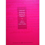 Grete Tartler - Cele mai frumoase poeme de dragoste (Editia: 2007)