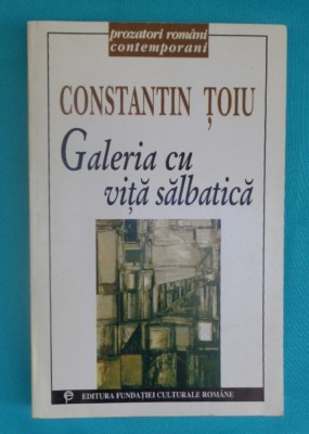 Constantin Toiu &amp;ndash; Galeria cu vita salbatica foto