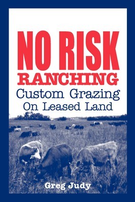 No Risk Ranching: Custom Grazing on Leased Land foto