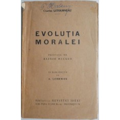 Evolutia moralei &ndash; Charles Letourneau
