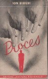 Ion Biberi - Proces (editie princeps)