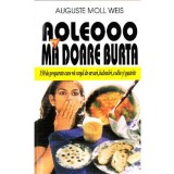 Aoleooo, ma doare burta - Auguste Moll Weis