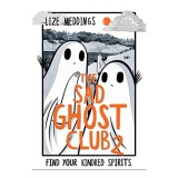 Sad Ghost Club Volume Two