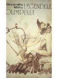 Alexandru Mitru - Legendele Olimpului (Editia: 1990)