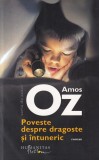 Amos Oz - Poveste despre dragoste si intuneric (2014)