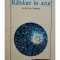 Hubert Reeves - Răbdare &icirc;n azur. Evoluția cosmică (editia 1993)