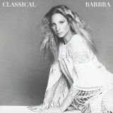 Classical Barbra | Barbra Streisand, sony music