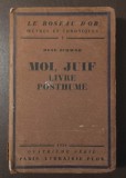 Rene Schwob - Moi, juif - livre posthume (1928)