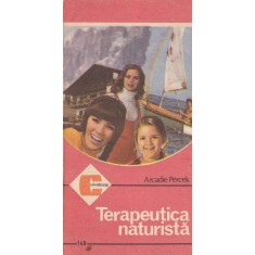 Arcadie Percek - Terapeutica naturista