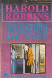 HAROLD ROBBINS - NEGUSTORII DE VISE