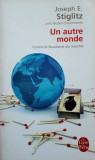 Un autre monde / Joseph E. Stiglitz