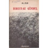 Biruit-au Gindul - Note despre istorismul romanesc