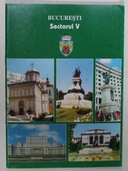 BUCURESTI , SECTORUL V , PLIANT DE PREZENTARE , 2000