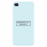 Husa silicon pentru Apple Iphone 4 / 4S, Imperfectly Perfect