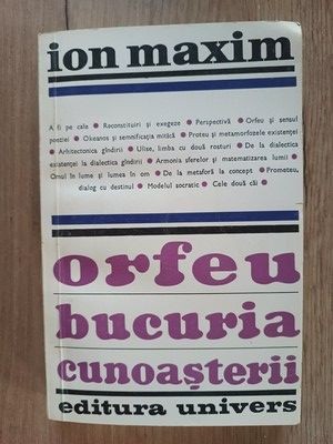 Orfeu bucuria cunoasterii- Ion Maxim foto