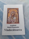 Carte(BROSURA) religioasa ACATISTUL MAICII DOMNULUI,,VINDECATOAREA,Par.GALACTION