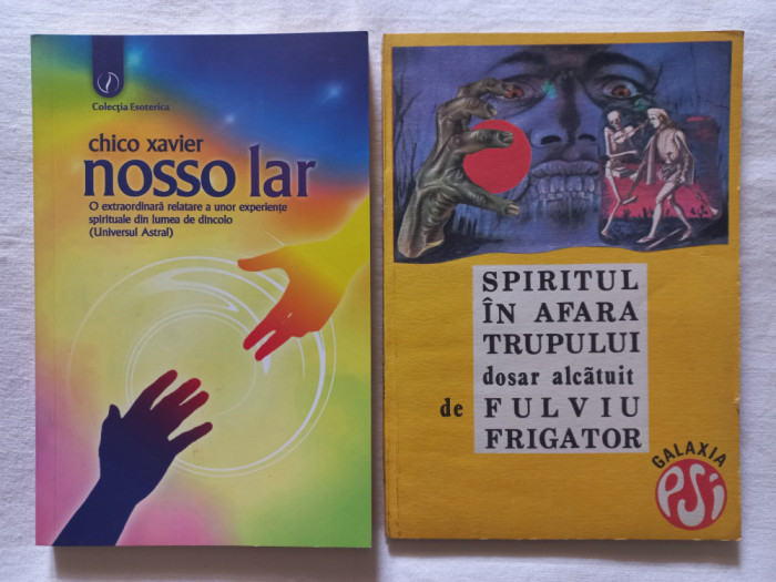 NOSSO LAR - CHICO XAVIER + SPIRITUL IN AFARA TRUPULUI - FULVIU FRIGATOR