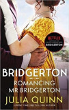 Bridgerton: Romancing Mr Bridgerton | Julia Quinn, Piatkus Books