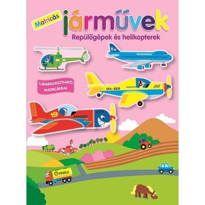 Matric&aacute;s j&aacute;rművek - Rep&uuml;lőg&eacute;pek &eacute;s helikopterek