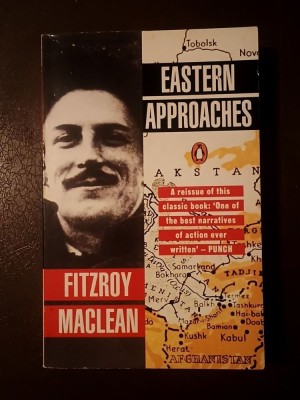 Fitzroy Maclean - Eastern Approaches (Penguin Books, 1991) foto