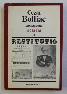 CEZAR BOLLIAC - SCRIERI , VOLUMUL II , 1983 foto