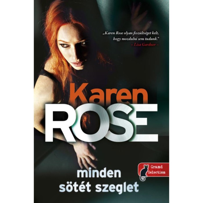 Minden s&ouml;t&eacute;t szeglet (Cincinnati 3.) - Karen Rose