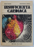 INSUFICIENTA CARDIACA de CEZAR MACARIE , DAN DOMINIC IONESCU , 1982