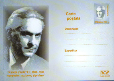 Intreg postal CP nec.2003 - Muzica-Tudor Ciortea,compozitor,muzicolog ,profesor foto