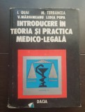 Introducere &icirc;n teoria și practica medico-legală, vol. II - I Quai, M. Terbancea, V. Mărgineanu, Lidia Popa