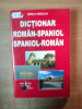 DICTIONAR ROMAN - SPANIOL / SPANIOL - ROMAN de EMILIA NECULAI