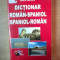 DICTIONAR ROMAN - SPANIOL / SPANIOL - ROMAN de EMILIA NECULAI