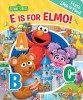 Sesame Street: E Is for Elmo!