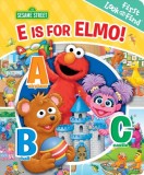 Sesame Street: E Is for Elmo!