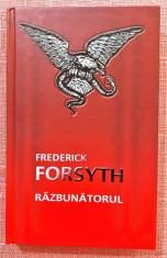 Razbunatorul. Editura Rao, 2005 (editie cartonata) - Frederick Forsyth foto
