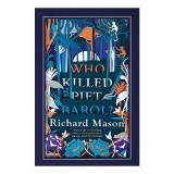 Who Killed Piet Barol?