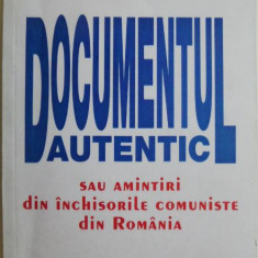 Documentul autentic sau Amintiri din inchisorile comuniste din Romania – Slomo Sitnovitzer