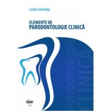 Elemente de parodontologie clinica. Color - Luminita Lazar