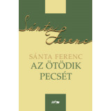 Az &ouml;t&ouml;dik pecs&eacute;t - S&aacute;nta Ferenc