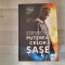 Puterea celor sase de Pittacus Lore