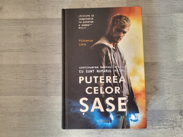 Puterea celor sase de Pittacus Lore