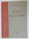 REVISTA DE FIZICA si CHIMIE , NR.12 , 1980