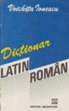 DICTIONAR LATIN-ROMAN