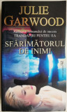 Sfaramatorul de inimi &ndash; Julie Garwood