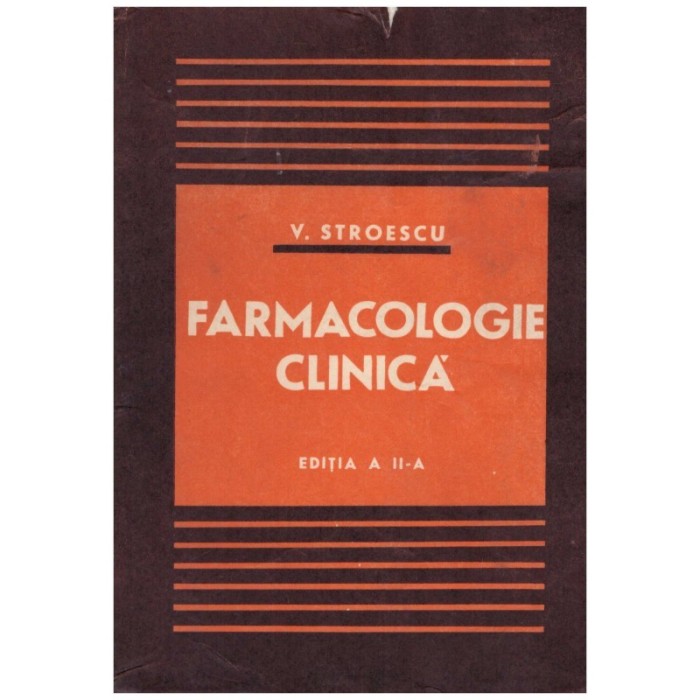 V. Stroescu - Farmacologie clinica - 130918