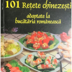 Alice Alexandru - 101 rețete chinezești adaptate la bucătăria românească (editia 1997)