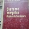 Sisteme energetice, regimuri de functionare - I.M. Markovici