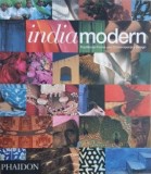 India Modern. Traditional Forms and Contemporary Design - Herbert J. M. Ypma